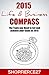 2015 Life & Business Compass Workbook: The Tools you Need to Set and Achieve your Goals in 2015