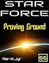 Star Force: Proving Ground (SF66)