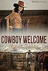 Cowboy Welcome by Alyssa Bailey