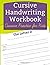 Cursive Handwriting Workboo...