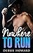 Nowhere To Run