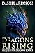 Dragons Rising by Daniel Arenson
