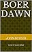 Boer Dawn