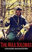 The Mule Soldiers