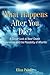 What Happens After You Die?: A Closer Look at Near-Death Experiences and the Possibility of Afterlife