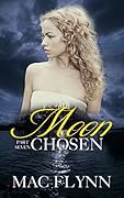 Moon Chosen #7