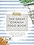 The Great Cornish Food Book
