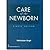 Care of the Newborn by Meharban Singh