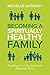 Becoming a Spiritually Heal...