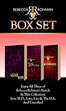 Rebecca Rohman Box Set: Love M.D., Love, Lies & The D.A. And Uncorked