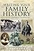 Writing Your Family History: A Guide for Family Historians