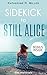 Sidekick to Still Alice: by...