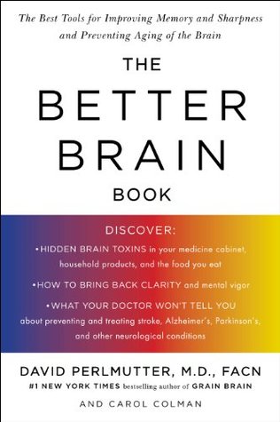 The Better Brain Book: The Best Tool for Improving Memory and Sharpness and Preventing Aging of the Brain (Paperback)