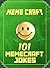 101 ULTIMATE Memecraft Jokes: Unofficial Minecraft: Joke Books for Kids