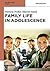 Family Life in Adolescence
