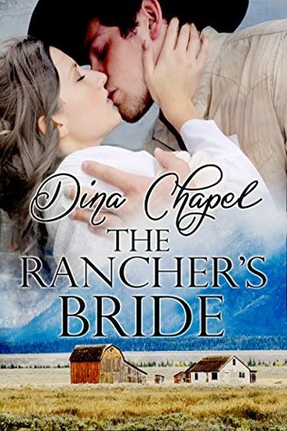 The Rancher's Bride (Kindle Edition)