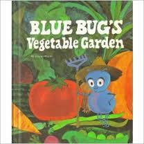 Blue Bug's Vegetable Garden