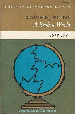 A Broken World, 1919-1939 (Paperback)