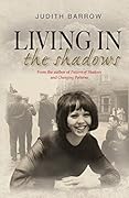 Living in the Shadows: Howarth Family Saga Series Book 3