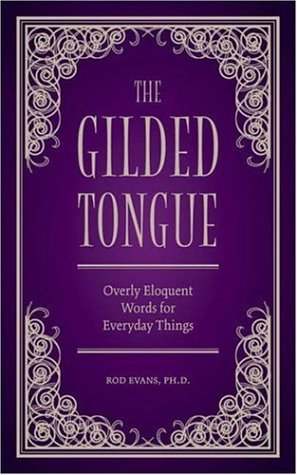 The Gilded Tongue (Hardcover)