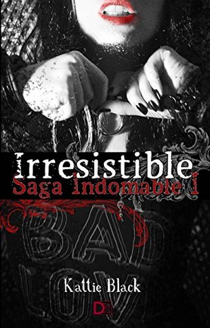 Portada de Irresistible, de Kattie Black