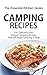 Camping Recipes by Heather Hope