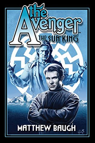 The Avenger: The Sun King