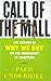 Call of the Mall: The Geography of Shopping by the Author of Why We Buy