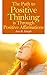The Path to Positive Thinking is through Positive Affirmations by Jess B. Simple