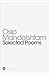 Selected Poems by Osip Mandelstam