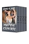 Menage A Cowboy by Jamie Klaire
