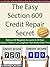 The Easy Section 609 Credit...