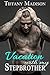 Vacation with my Stepbrother by Tiffany  Madison