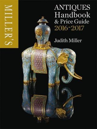 Miller's Antiques Handbook & Price Guide 2016-2017 (Hardcover)