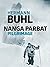 Nanga Parbat Pilgrimage by Hermann Buhl