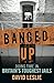 Banged Up: Doing Time in Br...