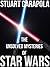 The Unsolved Mysteries Of Star Wars (StarWarsWavelength.com Book 1)