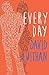 Every Day by David Levithan
