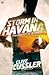 Storm in Havana (Dirk Pitt, #23)