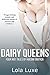 Dairy Queens: Four Creamy Tales of Hucows and Cowboys