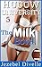The Milk Bowl by Jezebel Divelle The Milk Bowl by Jezebel Divelle
