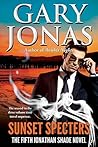 Sunset Specters (Jonathan Shade, #5)