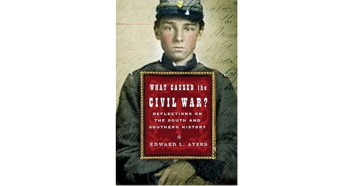 What caused the civil war reflections on the south and southern