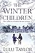 The Winter Children by Lulu Taylor