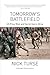Tomorrow's Battlefield: U.S. Proxy Wars and Secret Ops in Africa (Dispatch Books)