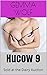 Hucow 9: Sold at the Dairy ...