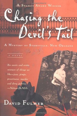Chasing the Devil's Tail (Storyville, #1)