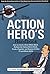 The Action Hero's Handbook by David Borgenicht
