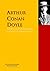 The Collected Works of Sir Arthur Conan Doyle by Arthur Conan Doyle