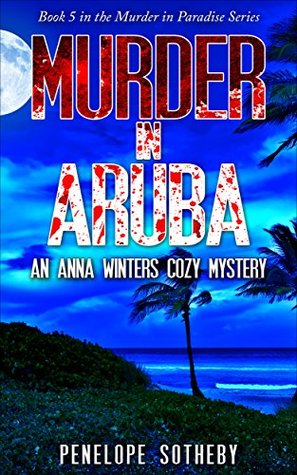 Murder in Aruba (Murder in Paradise #5)
